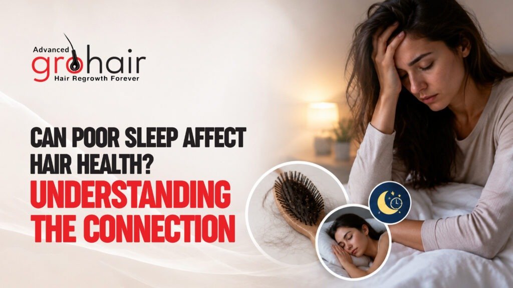 Can Poor Sleep Affect Hair Health? Understanding the Connection